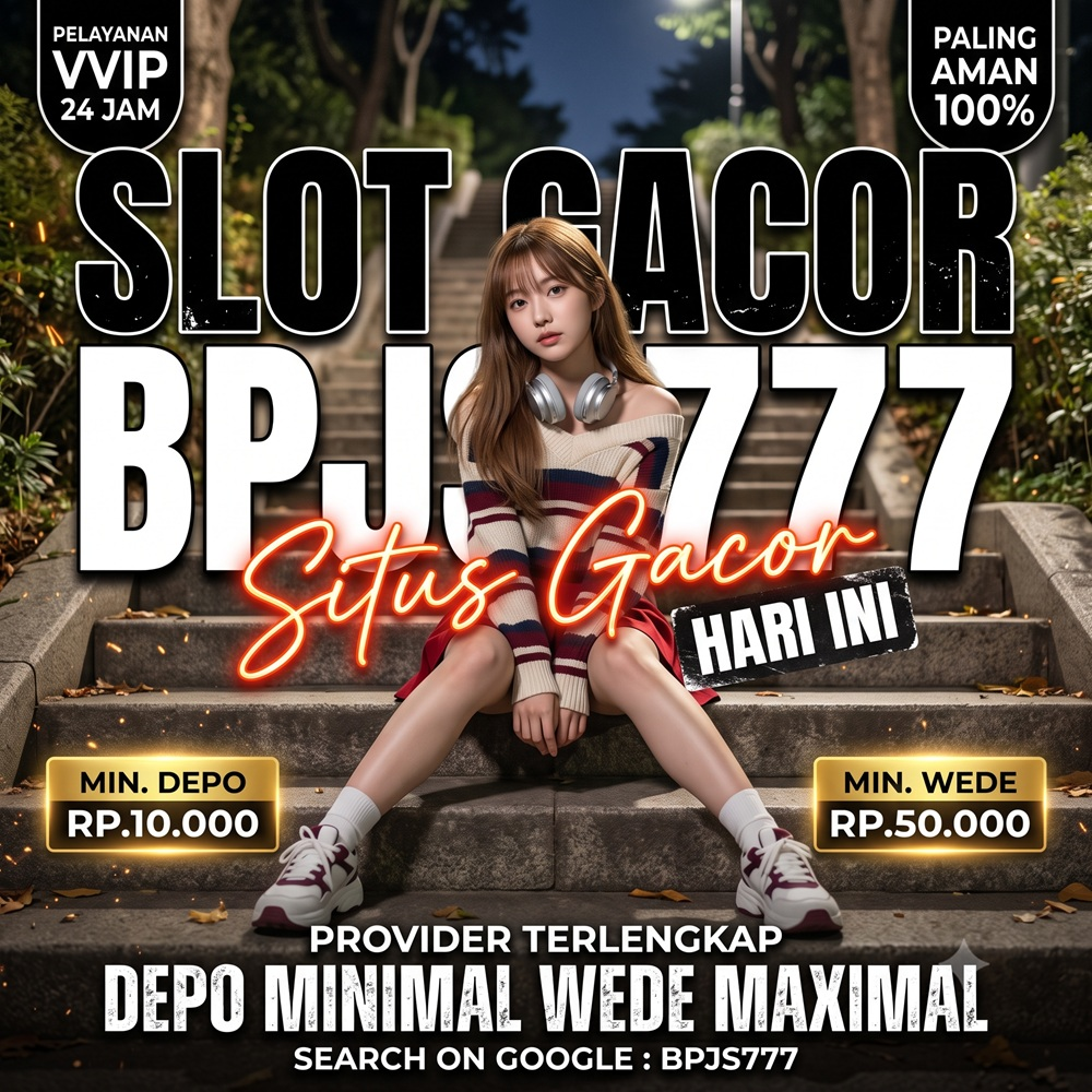 bpjs777  Situs Poker Online Resmi dengan Akses Cepat